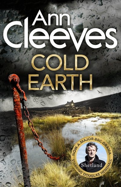 Cover for Ann Cleeves · Cold Earth (Innbunden bok) [Main Market Ed. edition] (2016)
