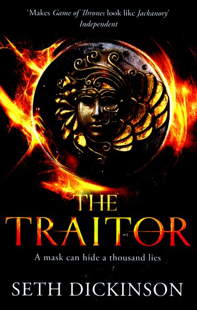 Cover for Seth Dickinson · The Traitor - Masquerade (Paperback Book) [Main Market Ed. edition] (2016)