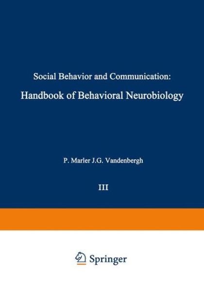 Cover for P Marler · Social Behavior and Communication (Pocketbok) [Softcover reprint of the original 1st ed. 1979 edition] (2013)