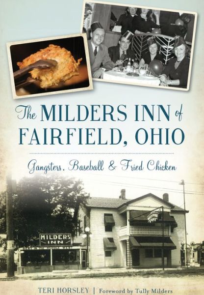 Cover for Teri Horsley · The Milders Inn of Fairfield, Ohio (Paperback Book) (2016)