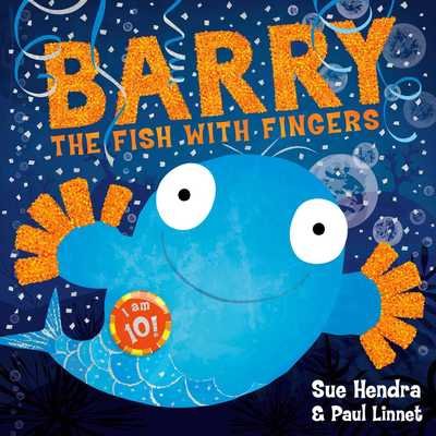 Cover for Sue Hendra · Barry the Fish with Fingers Anniversary Edition (Paperback Book) [10th Edition, Anniversary edition] (2019)
