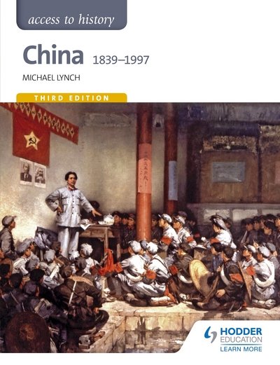 Cover for Michael Lynch · Access to History: China 1839-1997 (Pocketbok) (2016)