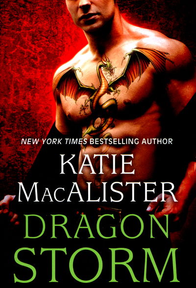 Cover for Katie MacAlister · Dragon Storm (Dragon Fall Book Two) - Dragon Fall (Paperback Book) (2015)