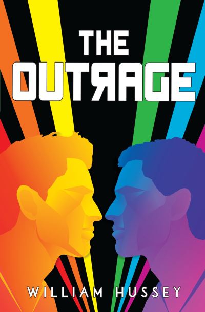 Cover for William Hussey · The Outrage (Paperback Book) [UK 2021 edition] (2021)