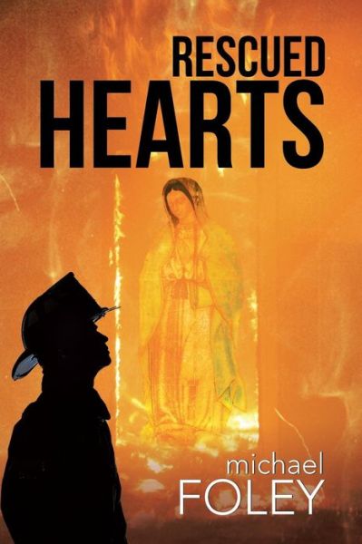 Cover for Michael Foley · Rescued Hearts (Paperback Book) (2015)