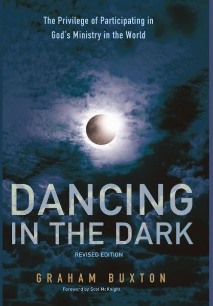 Cover for Graham Buxton · Dancing in the Dark, Revised Edition (Hardcover Book) (2016)