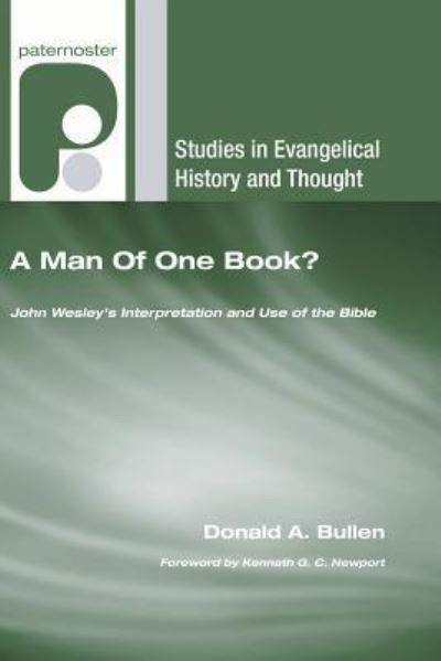 Cover for Donald A Bullen · A Man Of One Book? (Hardcover Book) (2007)