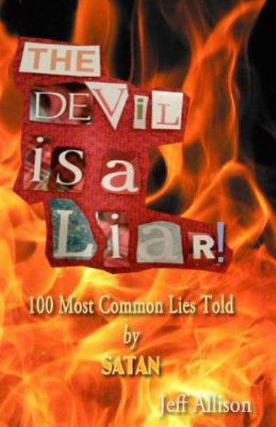 Cover for Jeff Allison · The Devil is a Liar! (Paperback Book) (2014)