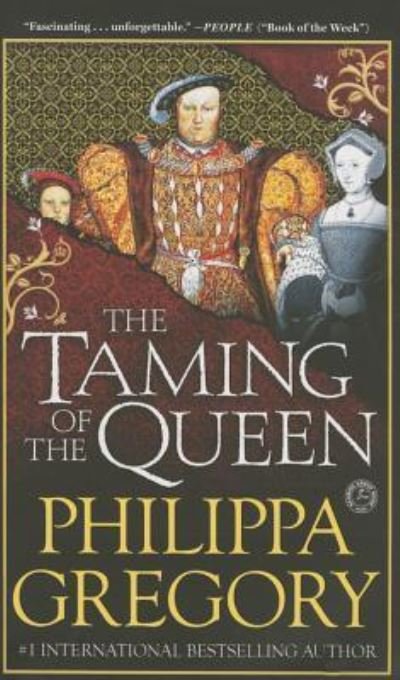 Cover for Philippa Gregory · Taming of the Queen (N/A) (2016)