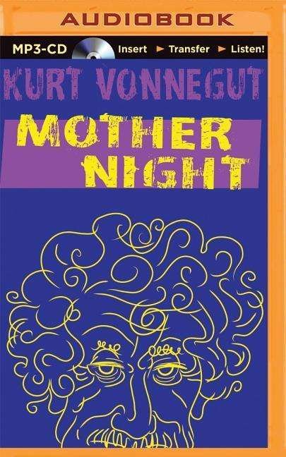 Cover for Kurt Vonnegut · Mother Night (MP3-CD) (2015)
