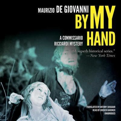 Cover for Maurizio De Giovanni · By My Hand (CD) (2016)