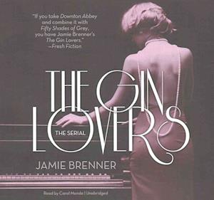 Cover for Jamie Brenner · The Gin Lovers Lib/E (CD) (2016)