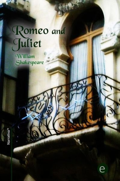 Cover for William Shakespeare · Romeo and Juliet (Narrativa74) (Volume 6) (Paperback Book) (2014)