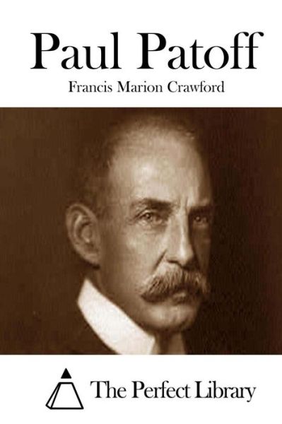 Cover for Francis Marion Crawford · Paul Patoff (Paperback Book) (2015)