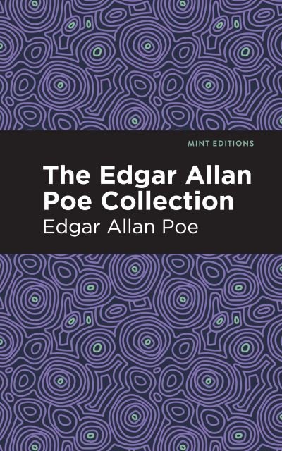 Cover for Edgar Allan Poe · The Edgar Allan Poe Collection - Mint Editions (Paperback Bog) (2021)