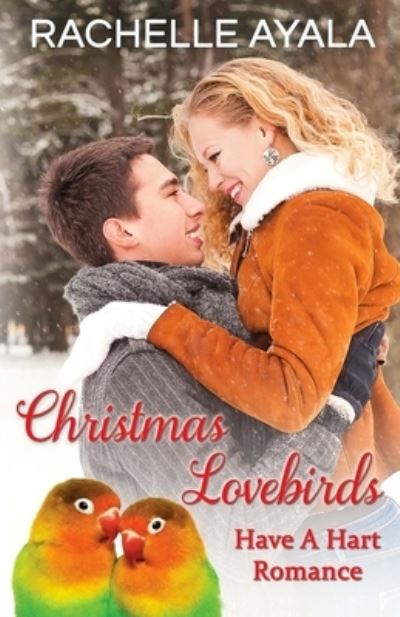 Cover for Rachelle Ayala · Christmas lovebirds (Book) (2015)