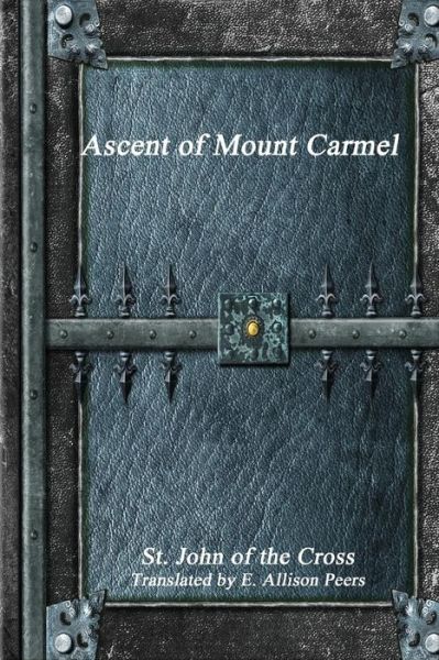 Cover for John Of the Cross · Ascent of Mount Carmel (Paperback Book) (2017)