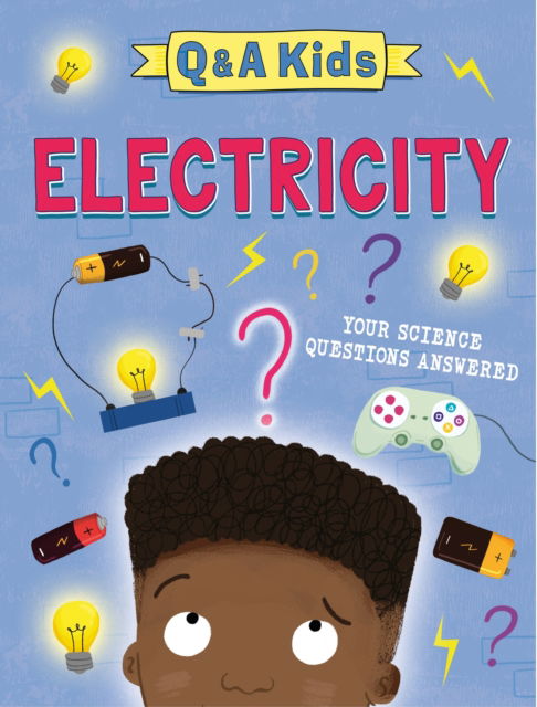 Cover for Amy Chapman · Q and A Kids: Electricity - Q and A Kids (Hardcover Book) (2026)