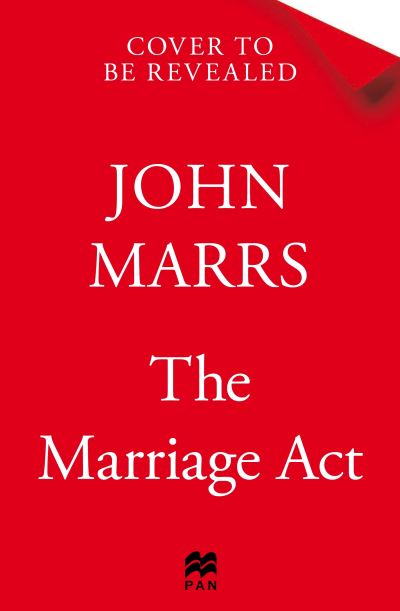 Cover for John Marrs · The Marriage Act (Paperback Book) (2023)