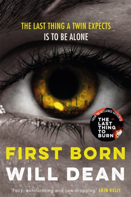 Cover for Will Dean · First Born: Fast-paced and full of twists and turns, this is edge-of-your-seat reading (Paperback Book) (2023)