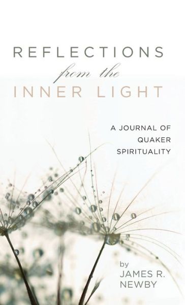 Cover for James R. Newby · Reflections from the Inner Light (Book) (2019)