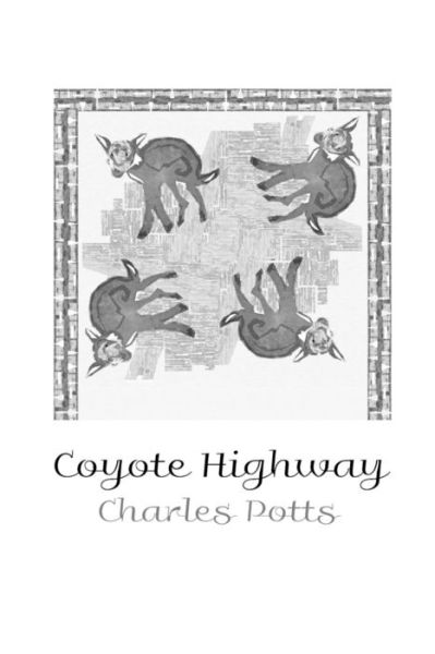 Cover for Least Bittern Books · Coyote Highway (Paperback Book) (2016)