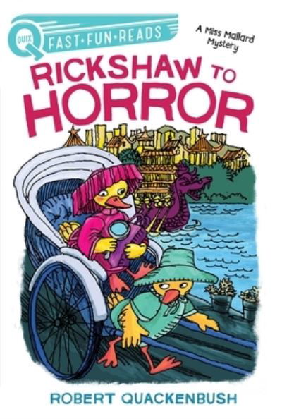 Cover for Robert Quackenbush · Rickshaw to Horror (Paperback Bog) (2022)