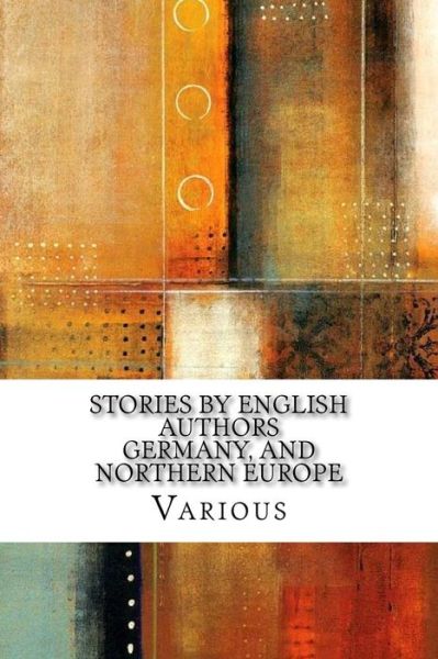 Cover for William Black · Stories by English Authors Germany, and Northern Europe (Paperback Book) (2017)