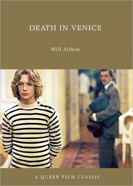 Cover for Will Aitken · Death In Venice: A Queer Film Classic (Paperback Bog) (2011)