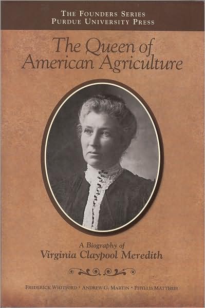 Cover for Andrew Martin · Queen of American Agriculture: A Biography of Virginia Claypool Meredith - The Founders Series (Hardcover Book) (2008)