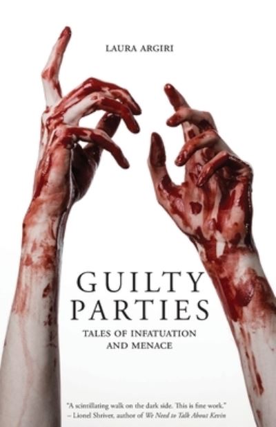 Guilty Parties - Laura Argiri - Książki - Lethe Press - 9781590217184 - 2 listopada 2020