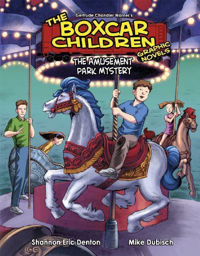 Cover for Gertrude Chandler Warner · The Amusement Park Mystery (Boxcar Children Graphic Novels) (Hardcover Book) (2010)