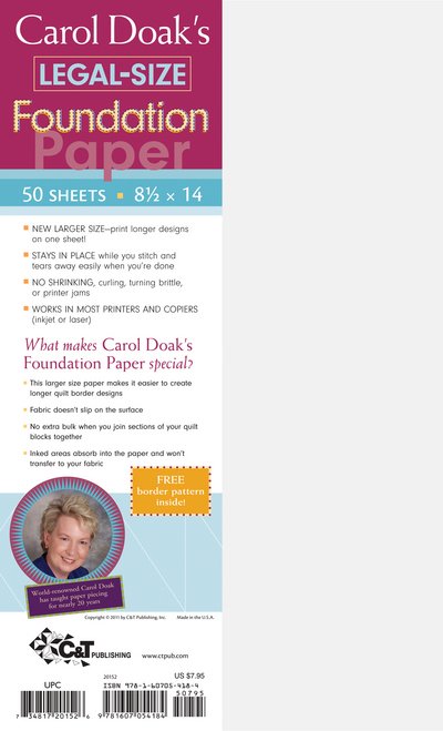 Carol Doak's Legal Size Foundation Paper: 50 Sheets, 8 1/2" x 14" - Carol Doak - Koopwaar - C & T Publishing - 9781607054184 - 16 april 2011