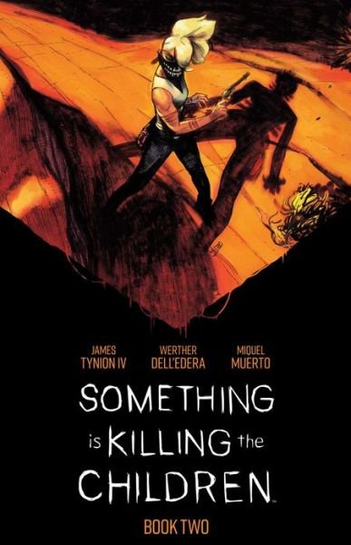 Cover for James Tynion IV · Something is Killing the Children Book Two Deluxe Edition (Gebundenes Buch) (2024)