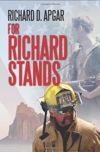 Cover for Richard D. Apgar · For Richard Stands (Paperback Book) (2011)