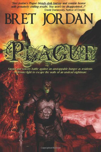 Cover for Bret Jordan · Plague (Paperback Book) (2011)