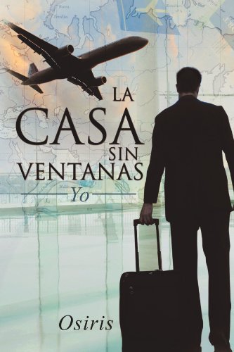 Cover for Osiris · La Casa Sin Ventanas: Yo (Taschenbuch) [Spanish edition] (2012)