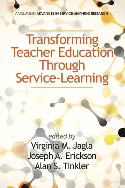Cover for Virginia M Jagla · Transforming Teacher Education Through Service-learning (Paperback Book) (2013)