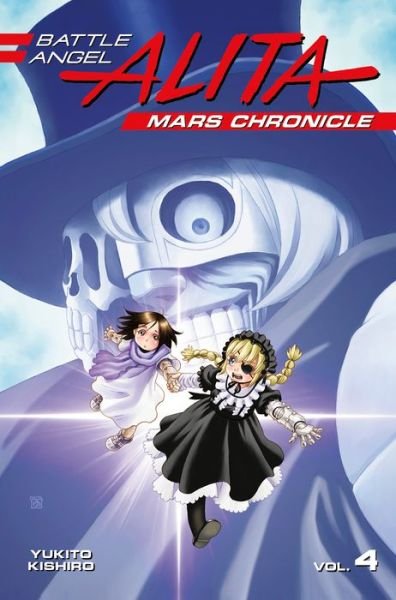 Cover for Yukito Kishiro · Battle Angel Alita Mars Chronicle 4 (Pocketbok) (2018)