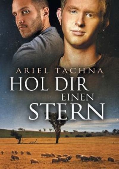 Cover for Ariel Tachna · Hol Dir einen Stern (Translation) - Lang Downs (Deutsche) (Paperback Bog) (2017)