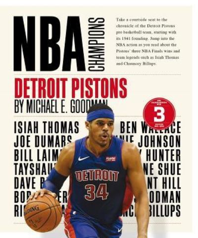 Detroit Pistons - Michael E. Goodman - Books - Creative Company, The - 9781640260184 - July 15, 2018