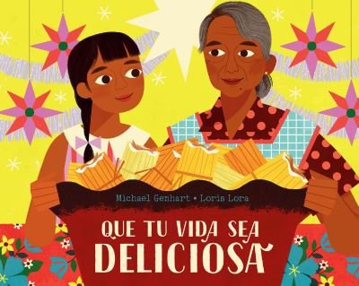 Cover for Michael Genhart · Que Tu Vida Sea Deliciosa / May Your Life Be Deliciosa (Book) (2023)