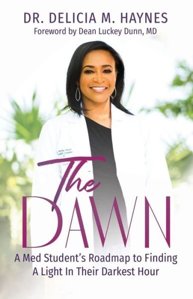 Cover for Dr Haynes · The Dawn (Paperback Book) (2019)