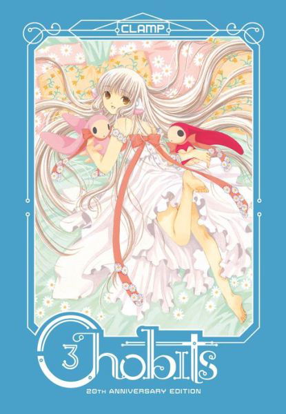 Cover for Clamp · Chobits 20th Anniversary Edition 3 - Chobits (Hardcover bog) (2021)