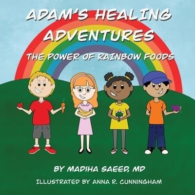 Cover for Madiha Saeed · Adam's Healing Adventures (Paperback Book) (2021)