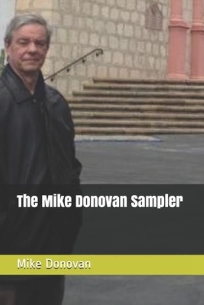 Cover for Mike Donovan · The Mike Donovan Sampler (Paperback Bog) (2019)