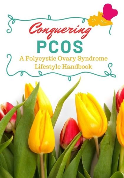 Cover for 2nd Thought Pub · Conquering PCOS (Paperback Bog) (2019)