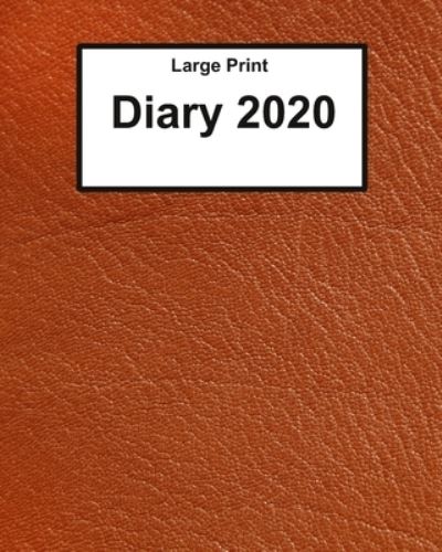 Cover for Montpelier Publishing · Large Print Diary 2020 (Paperback Book) (2019)