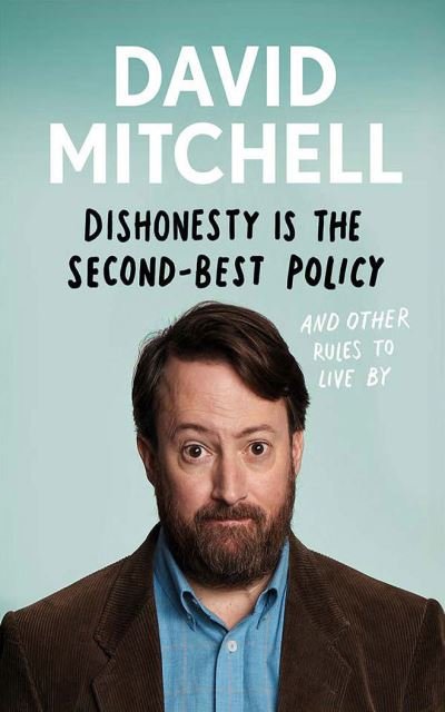Cover for David Mitchell · Dishonesty Is the Second-Best Policy (CD) (2021)