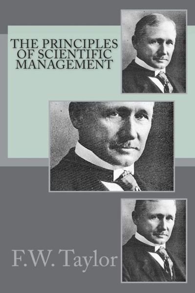 Cover for Frederick Winslow Taylor · The Principles of Scientific Management (Paperback Bog) (2018)